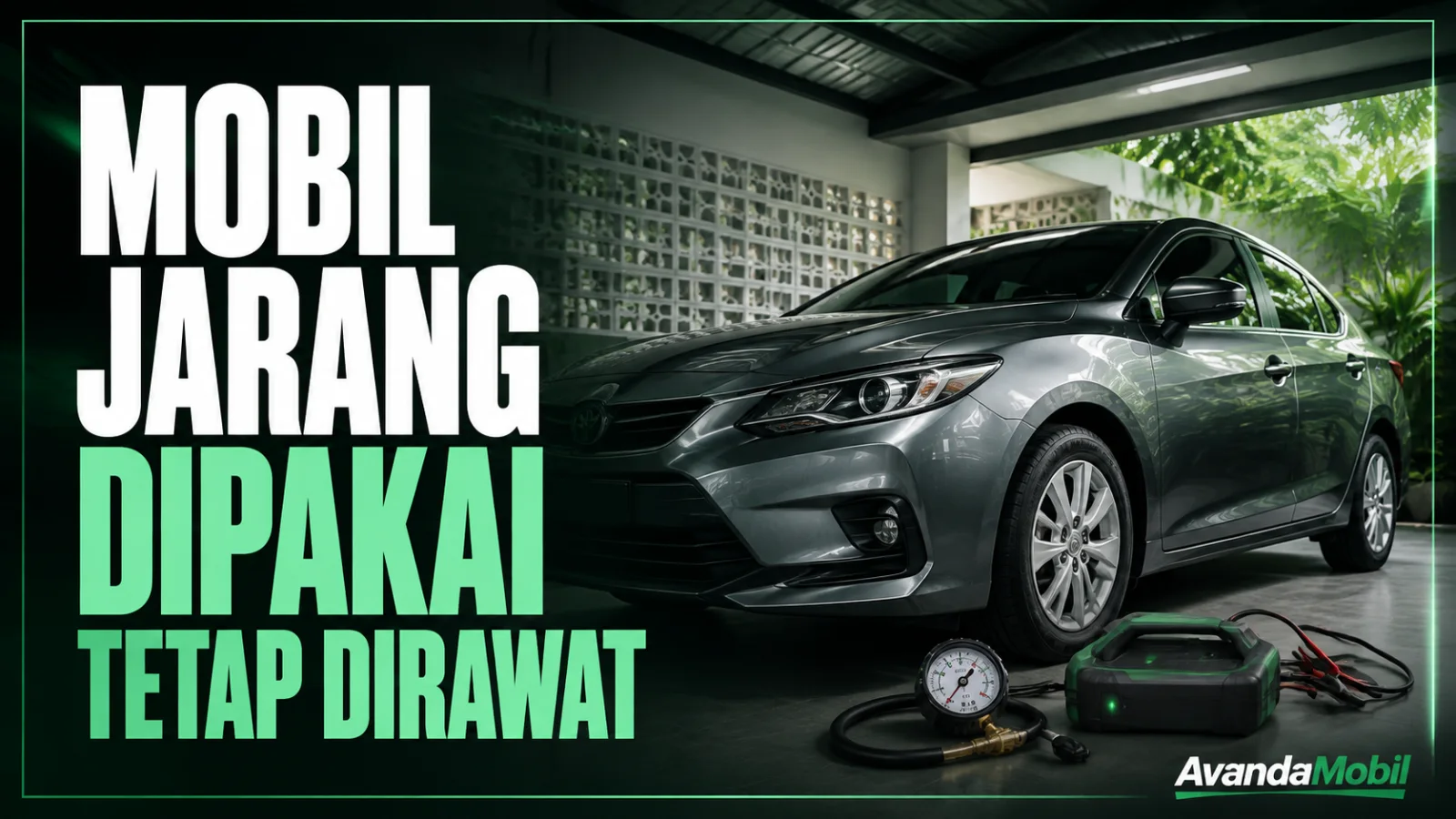 Mobil disimpan di garasi berventilasi dengan perlengkapan perawatan